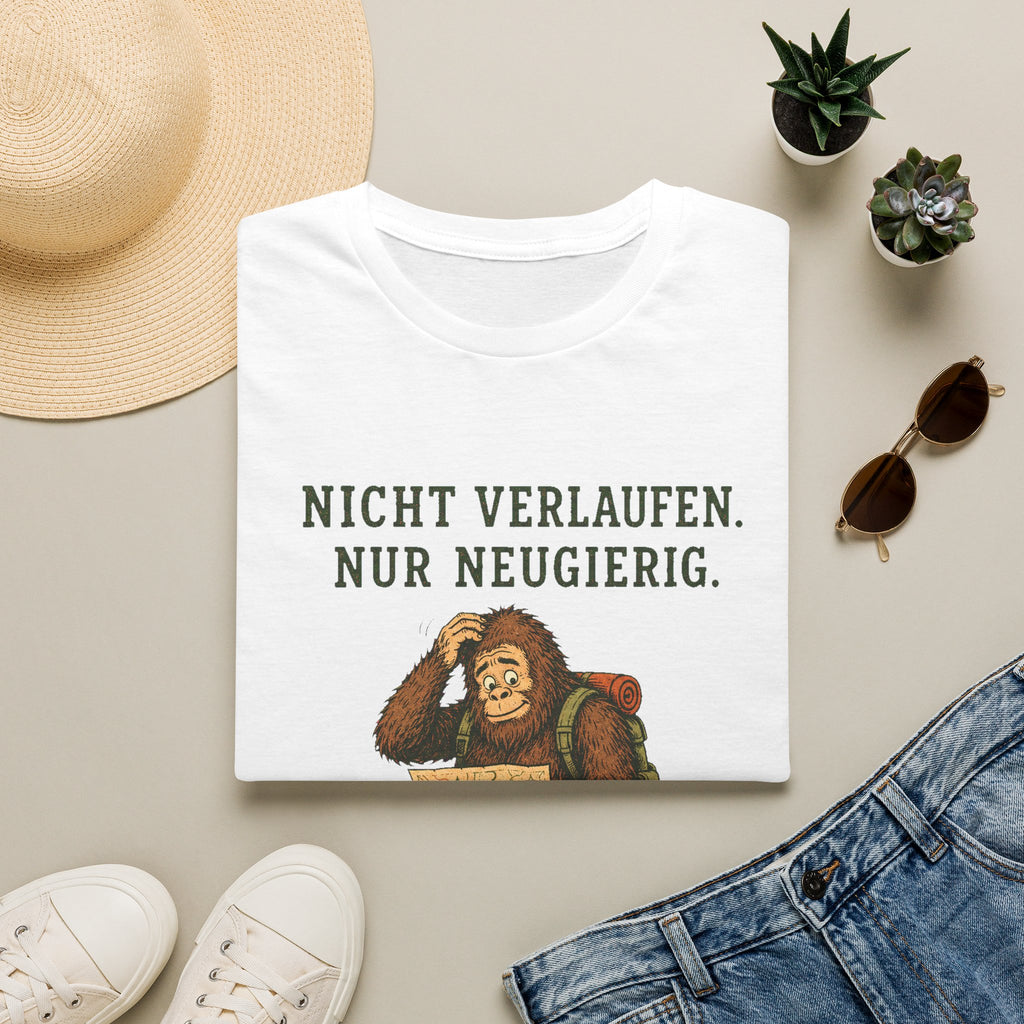 Nicht verlaufen, nur neugierig  T-Shirt