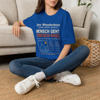 Mensch geht einfach raus T-Shirt