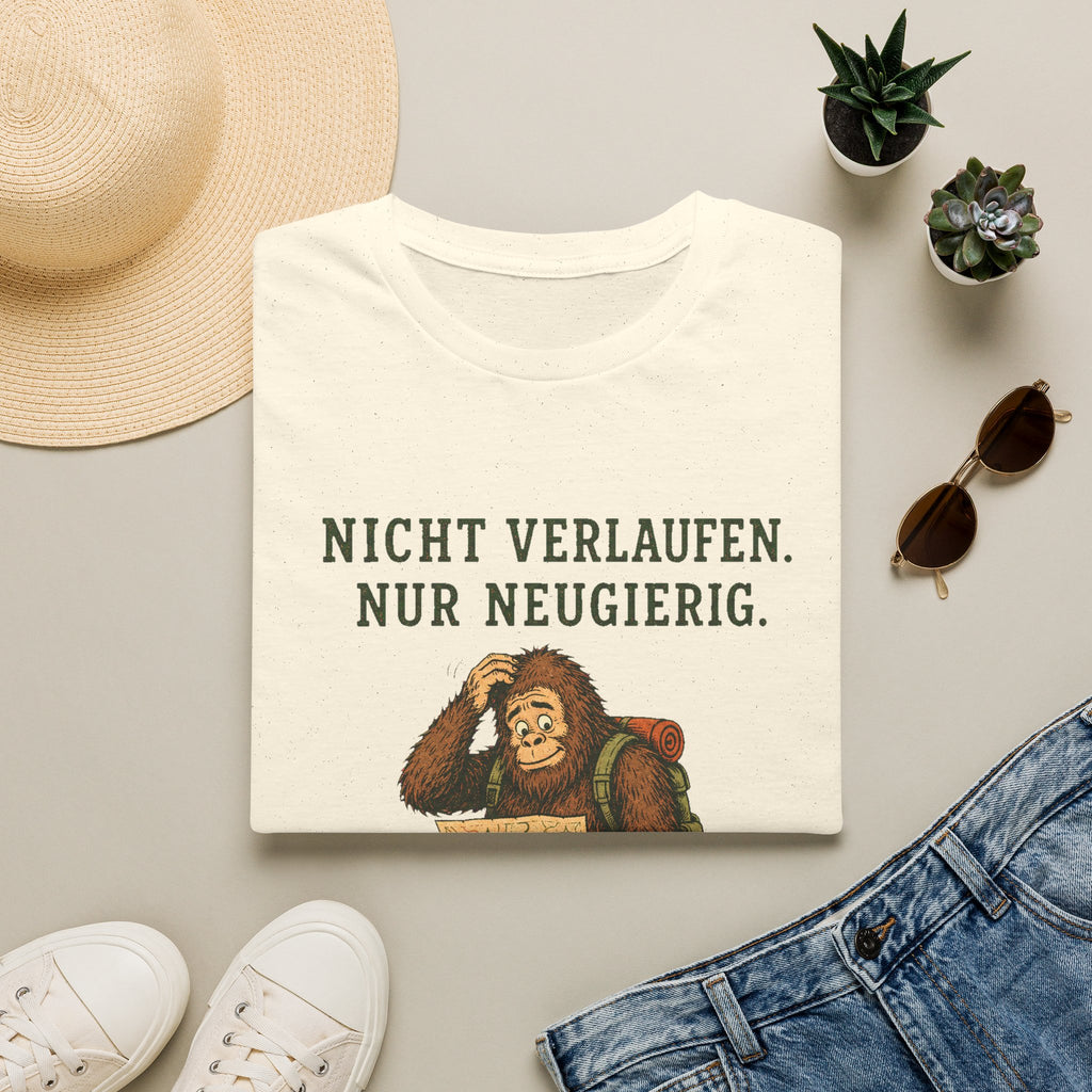 Nicht verlaufen, nur neugierig  T-Shirt