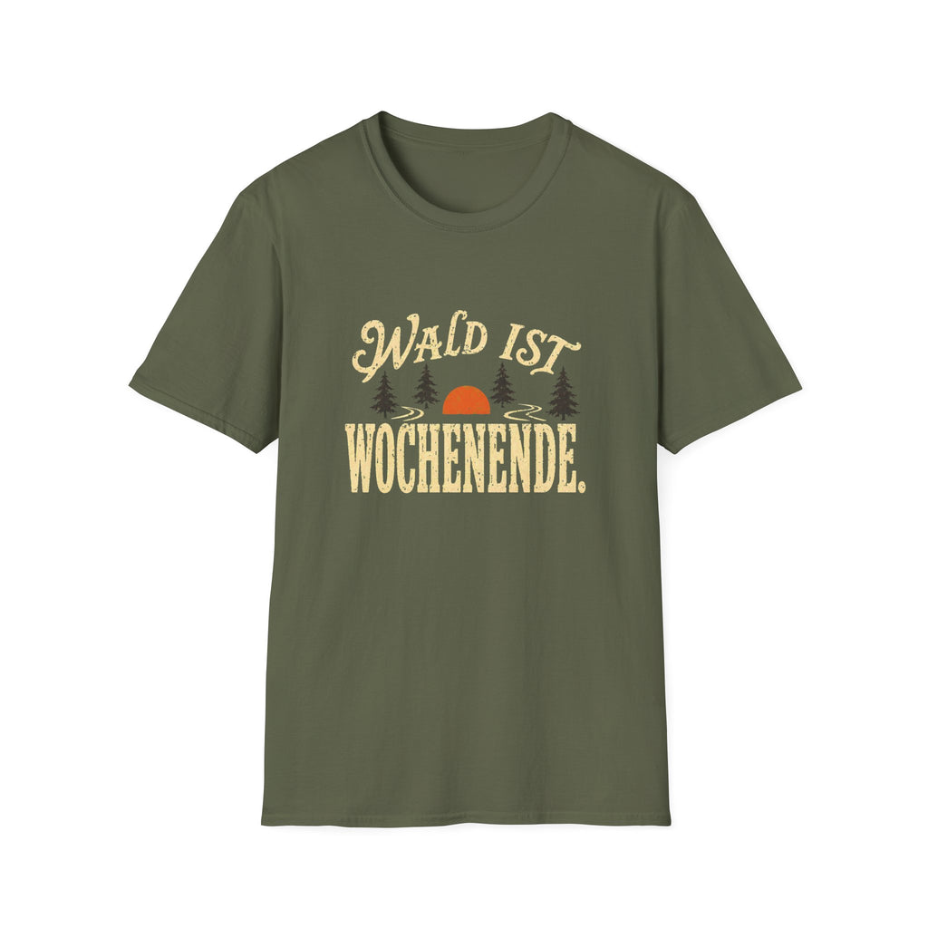Wald ist Wochenende T-Shirt