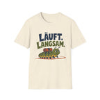 Läuft. Langsam. T-Shirt