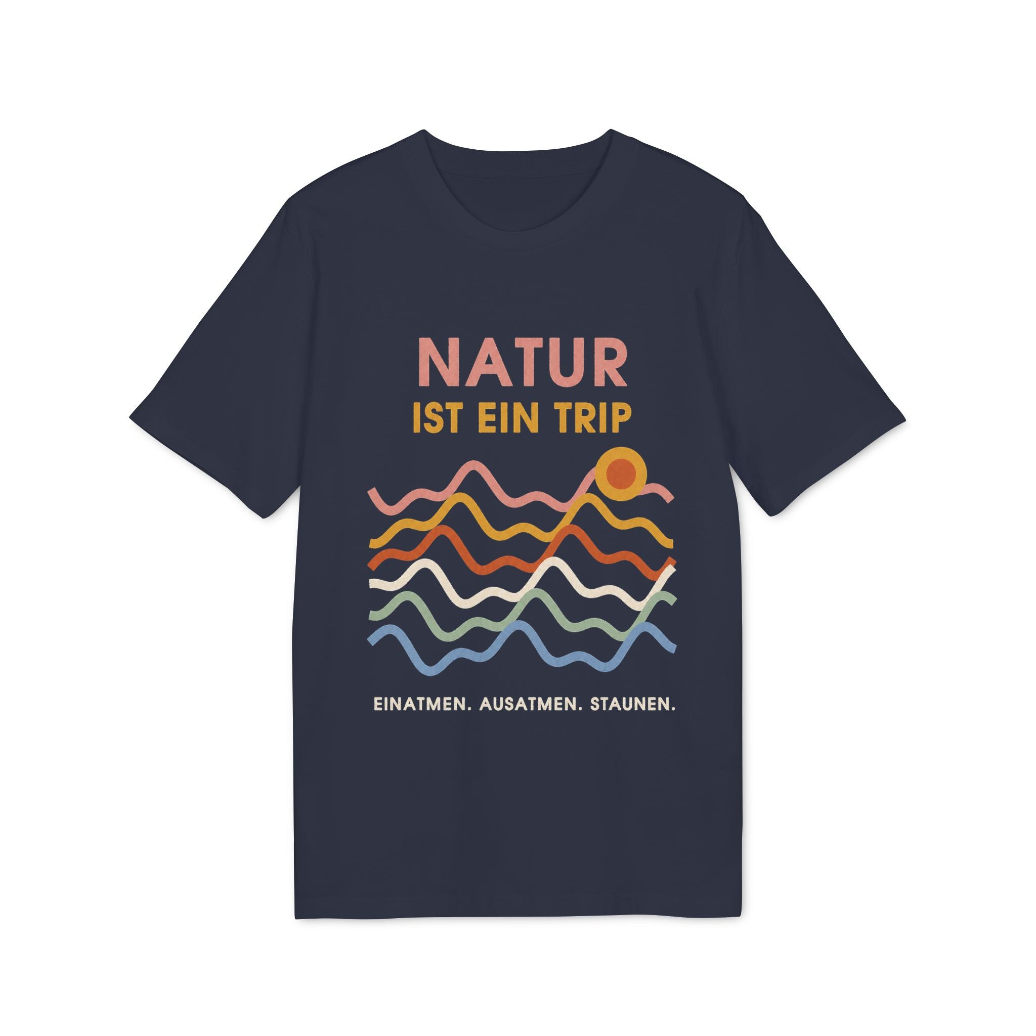 Natur ist ein Trip T-shirt