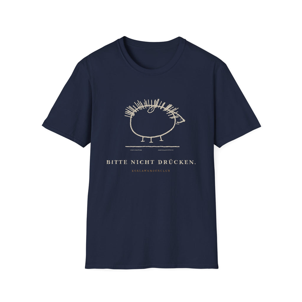 Bitte nicht drücken! T-Shirt