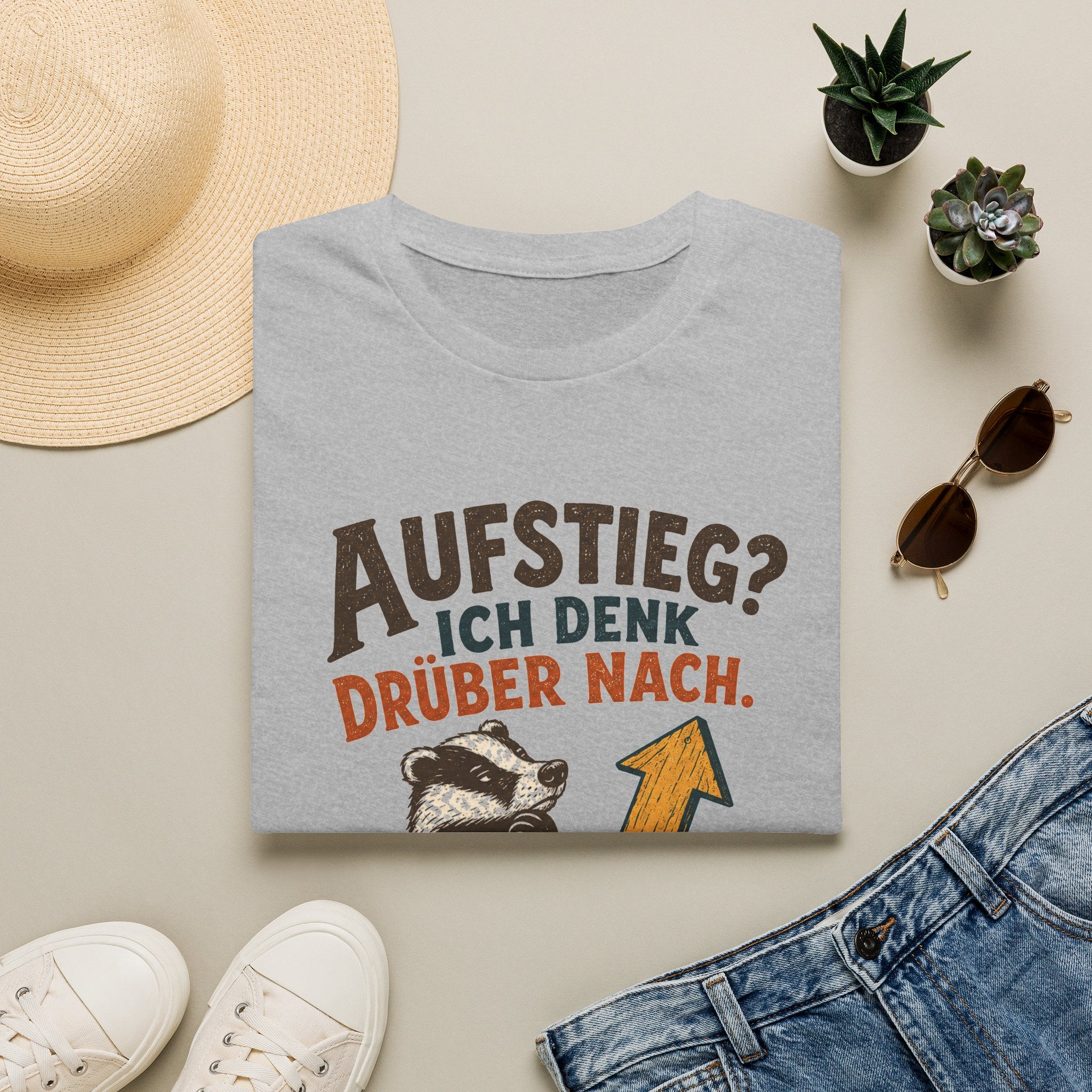 Aufstieg? Ich denk drüber nach T-Shirt