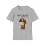 Nicht verlaufen, nur neugierig  T-Shirt