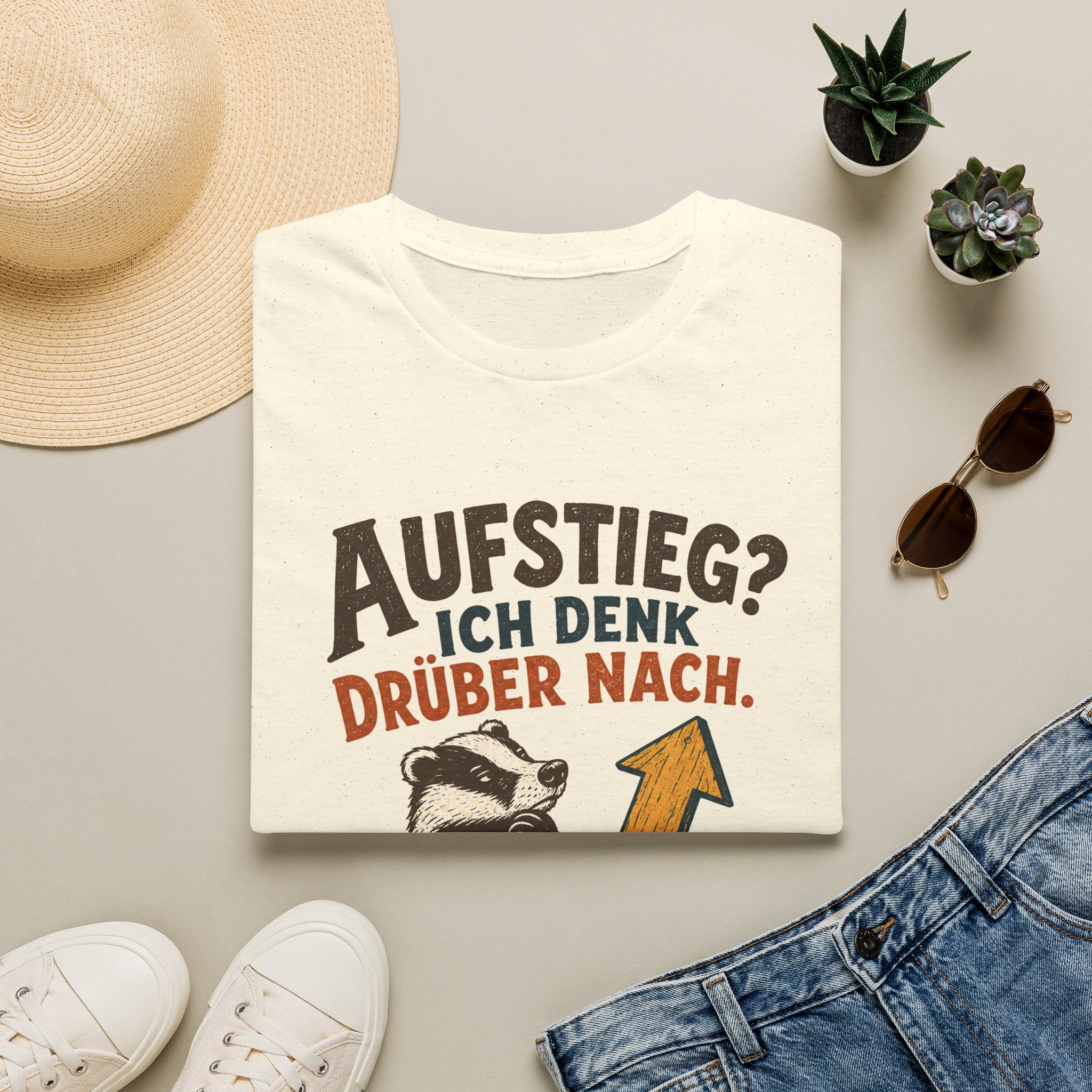 Aufstieg? Ich denk drüber nach T-Shirt