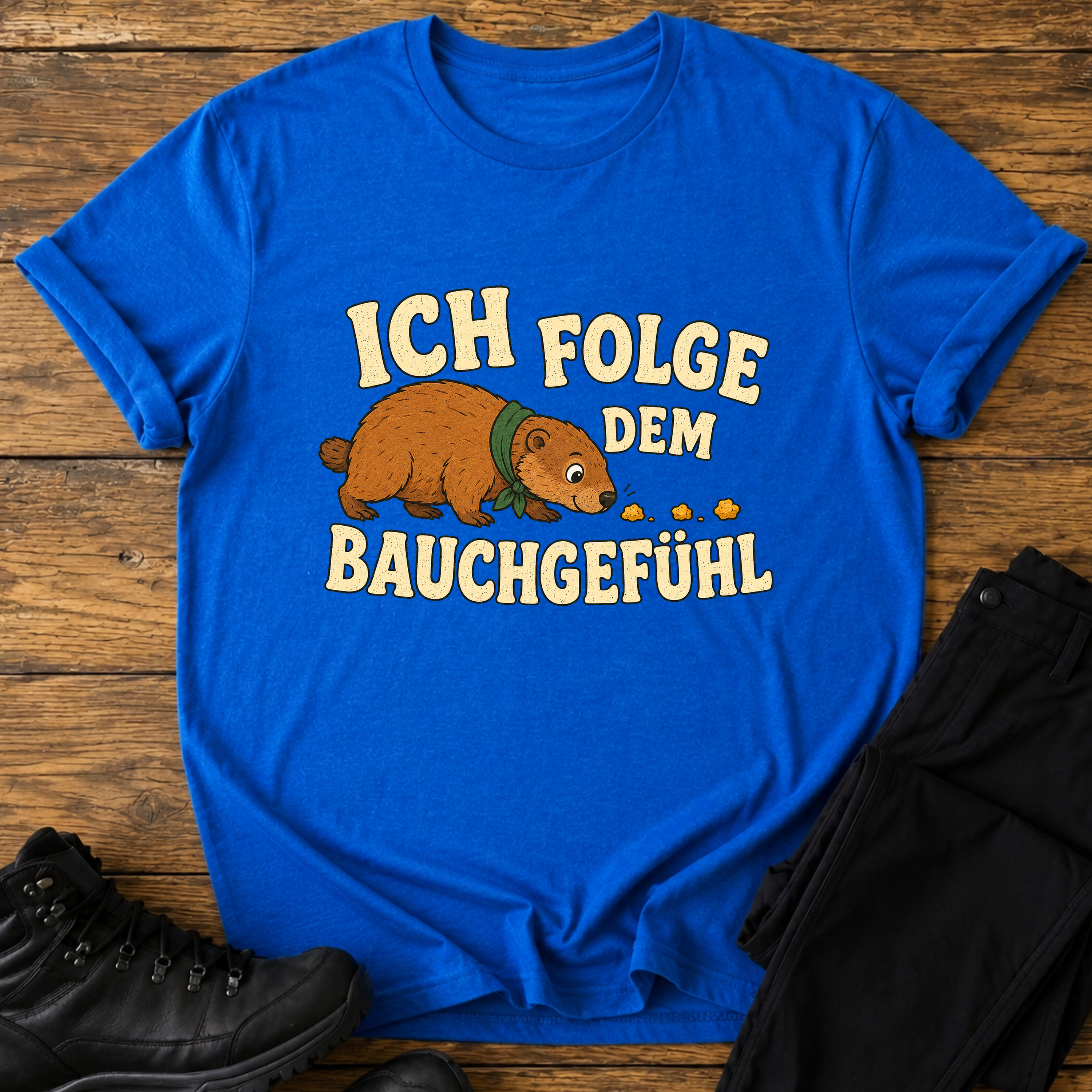 Ich folge dem Bauchgefühl T-Shirt