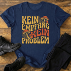 Kein Empfang T-Shirt