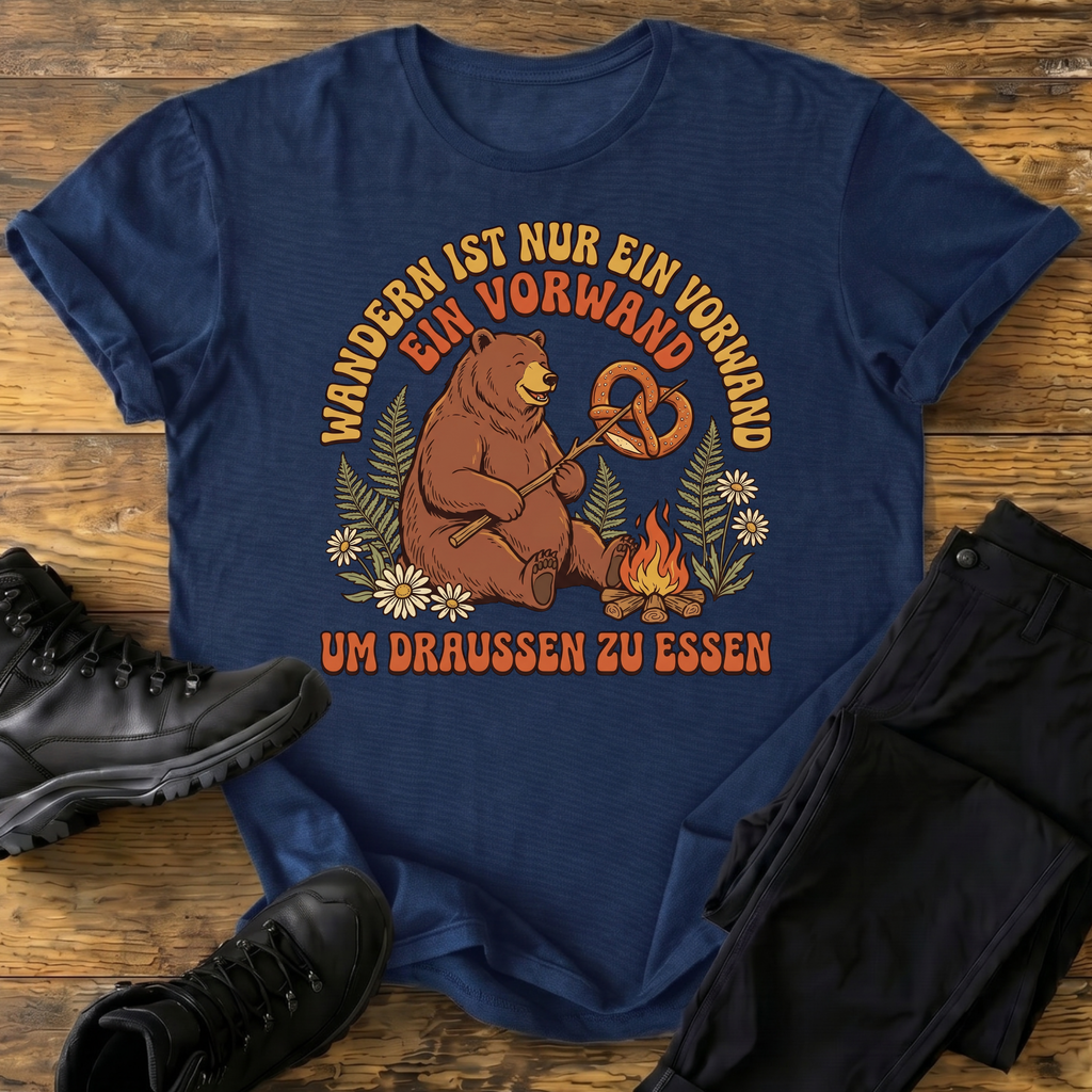 Wandern ist nur ein Vorwand T-Shirt