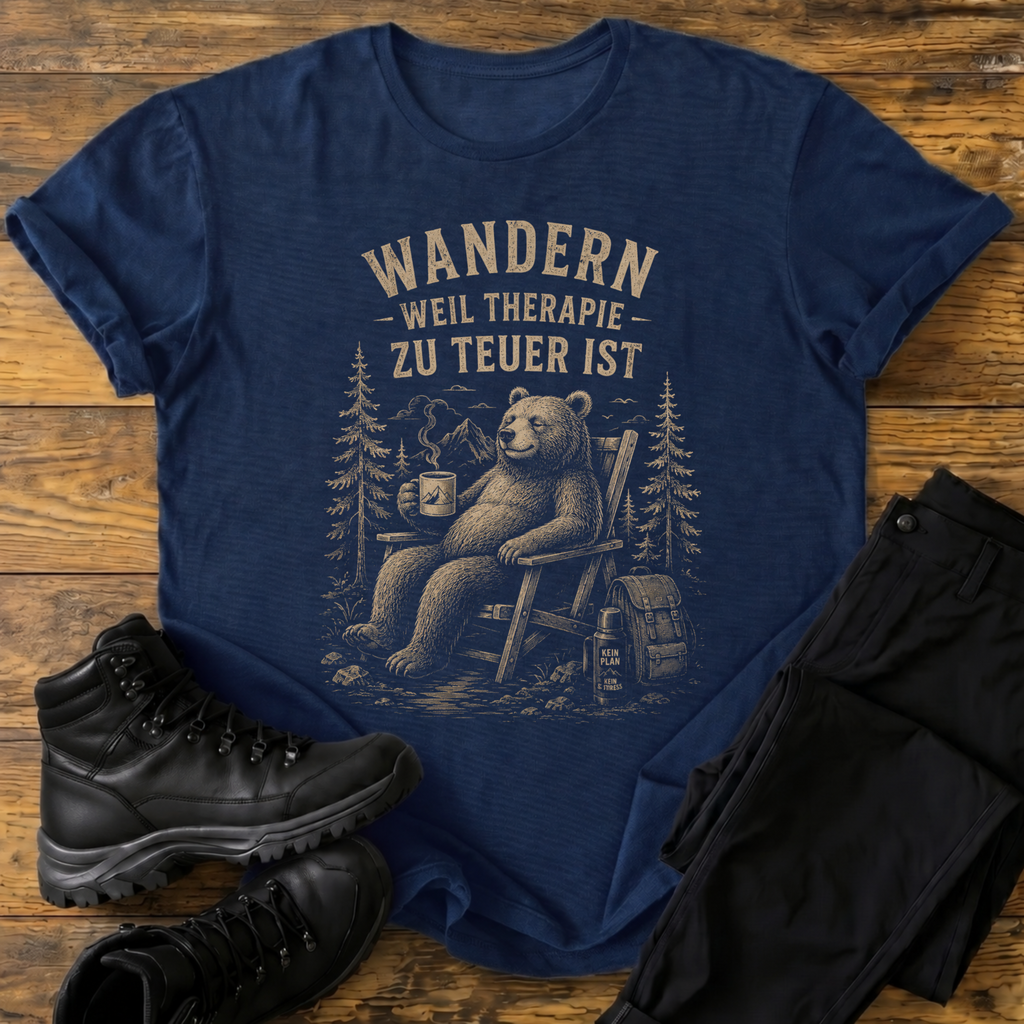 Weil Therapie zu teuer T-Shirt