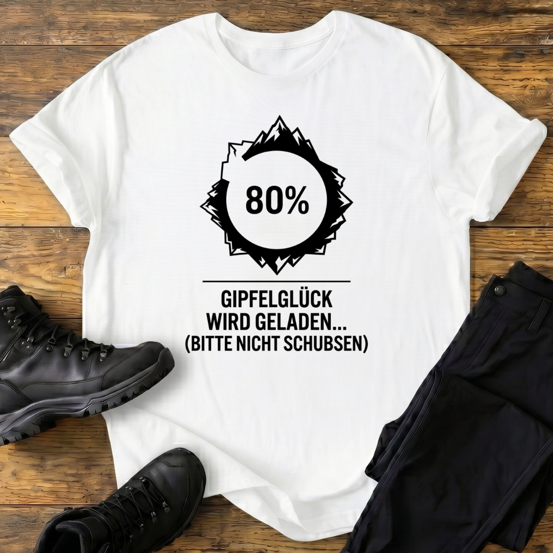 Gipfelglück wird geladen T-Shirt