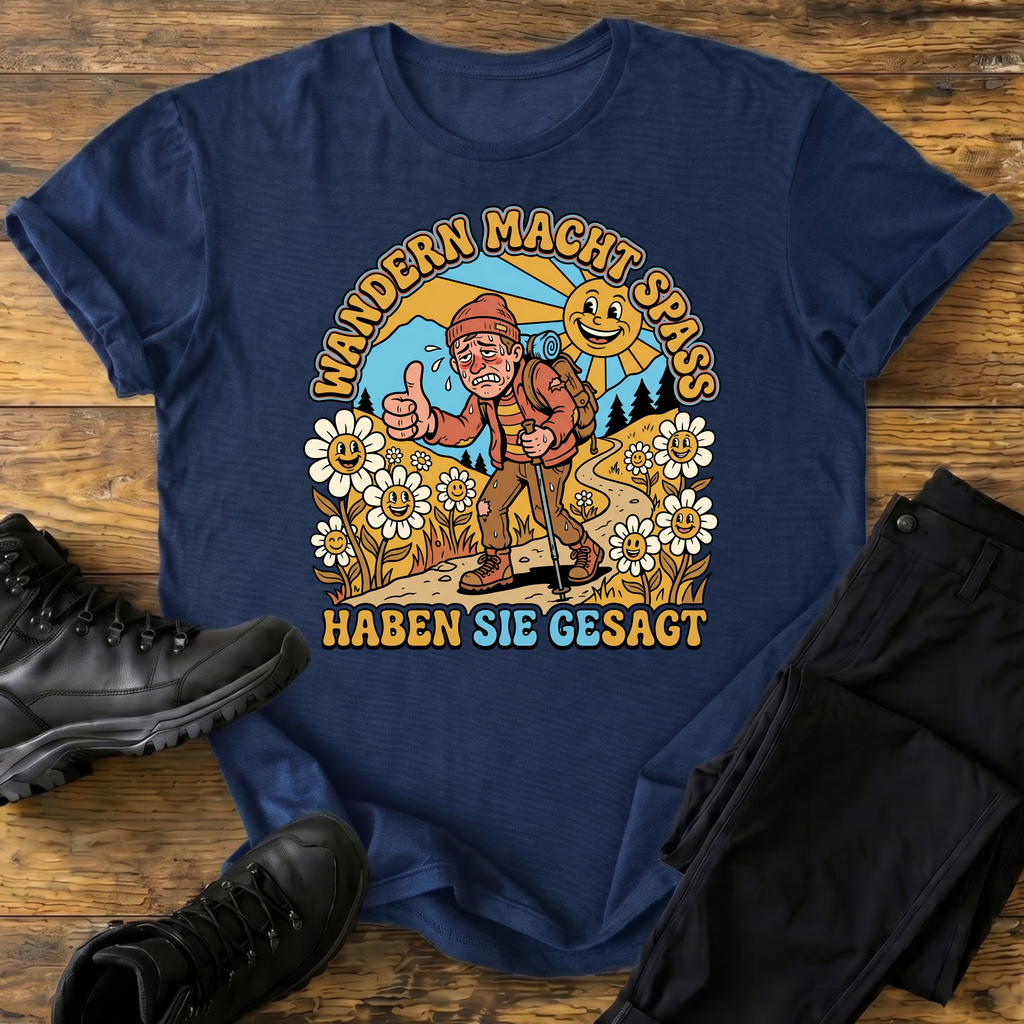 Haben Sie gesagt T-Shirt