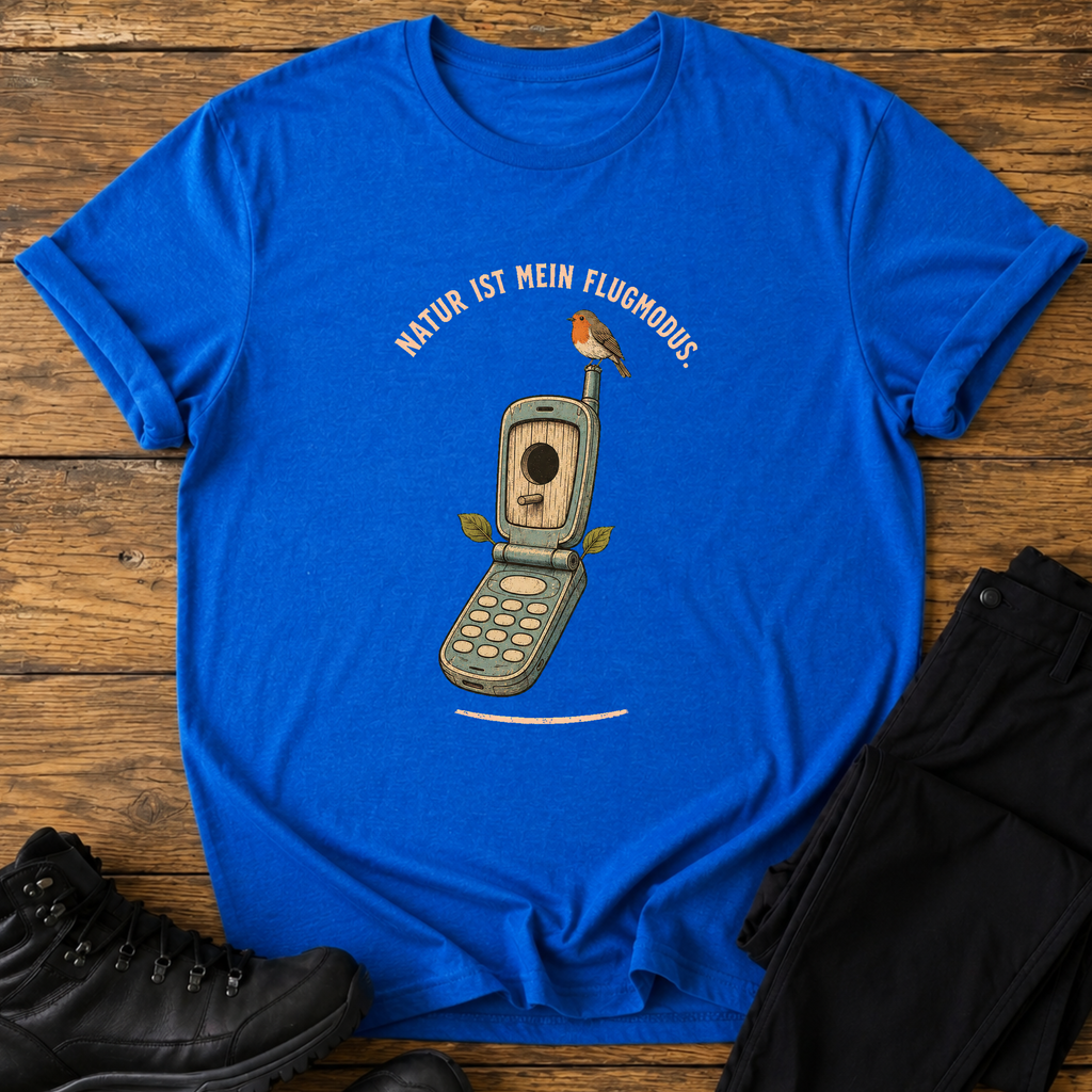 Natur ist mein Flugmodus T-Shirt