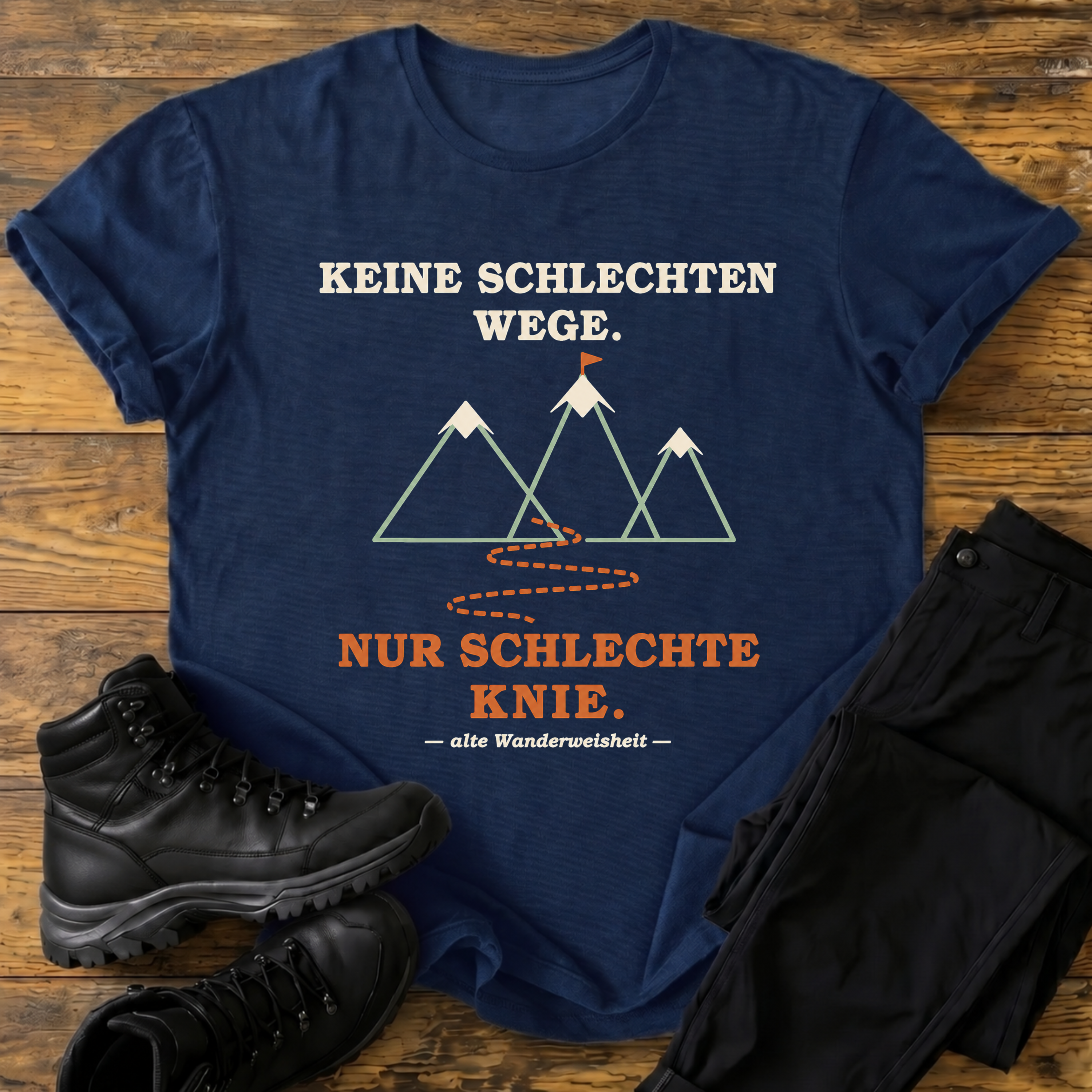 Keine schlechten Wege T-Shirt