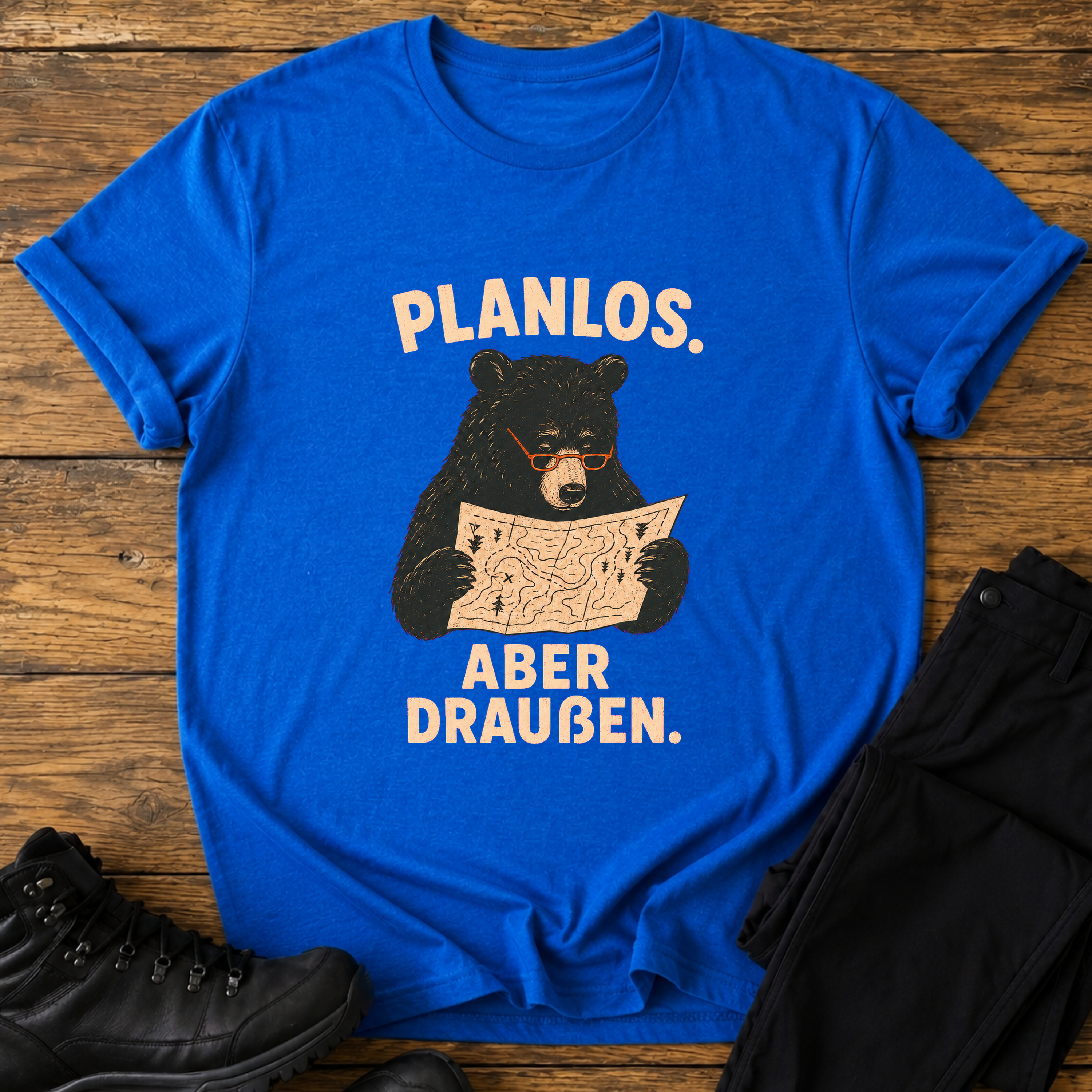Planlos. Aber Draußen. T-Shirt