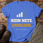 Kein Netz. Endlich. T-shirt