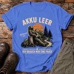 Ich brauche nur eine pause T-shirt