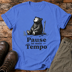 Pause ist mein Tempo T-shirt
