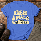 Geh mal wandern T-shirt
