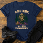 Raus gehen. T-Shirt