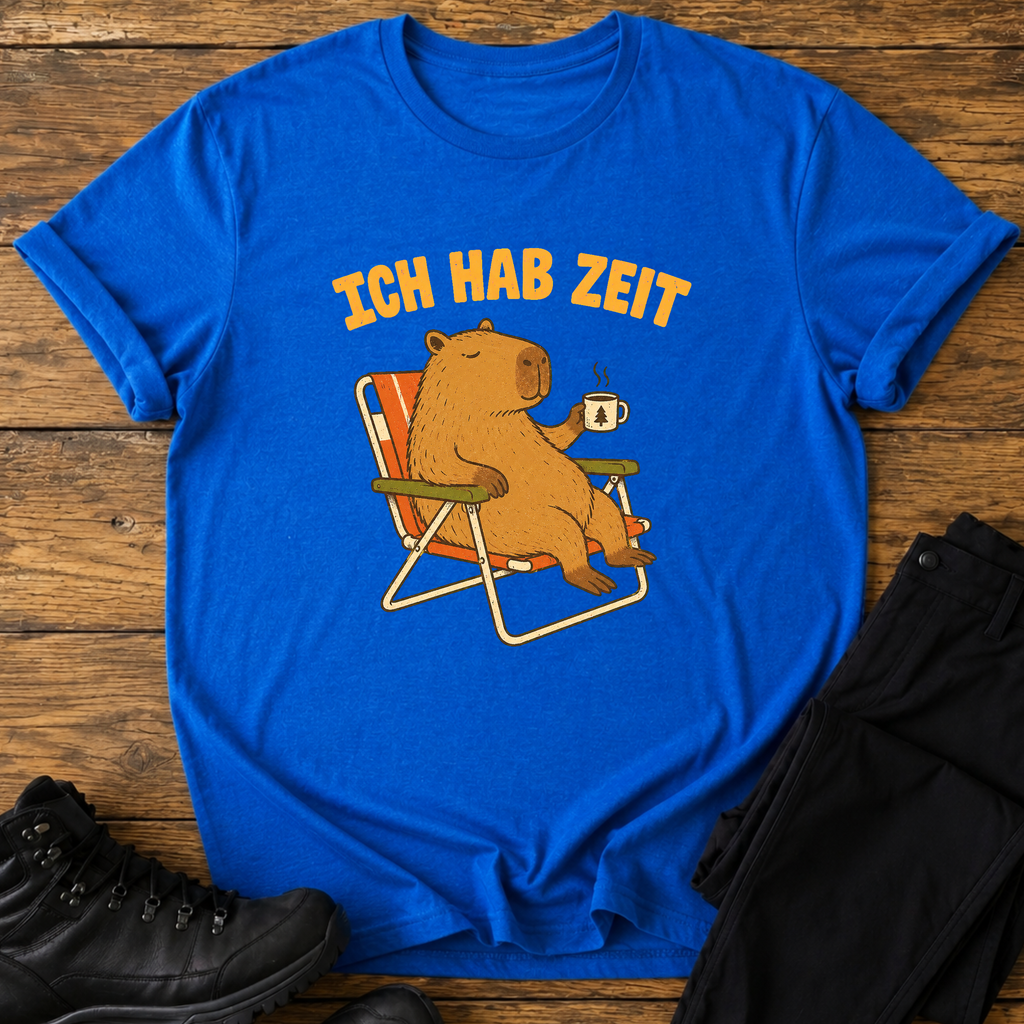 Ich hab Zeit  T-Shirt