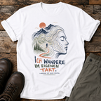 Ich wandere im eigenen takt T-shirt