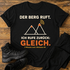 Der Berg ruft T-Shirt