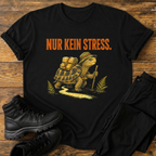 Nur kein Stress T-Shirt
