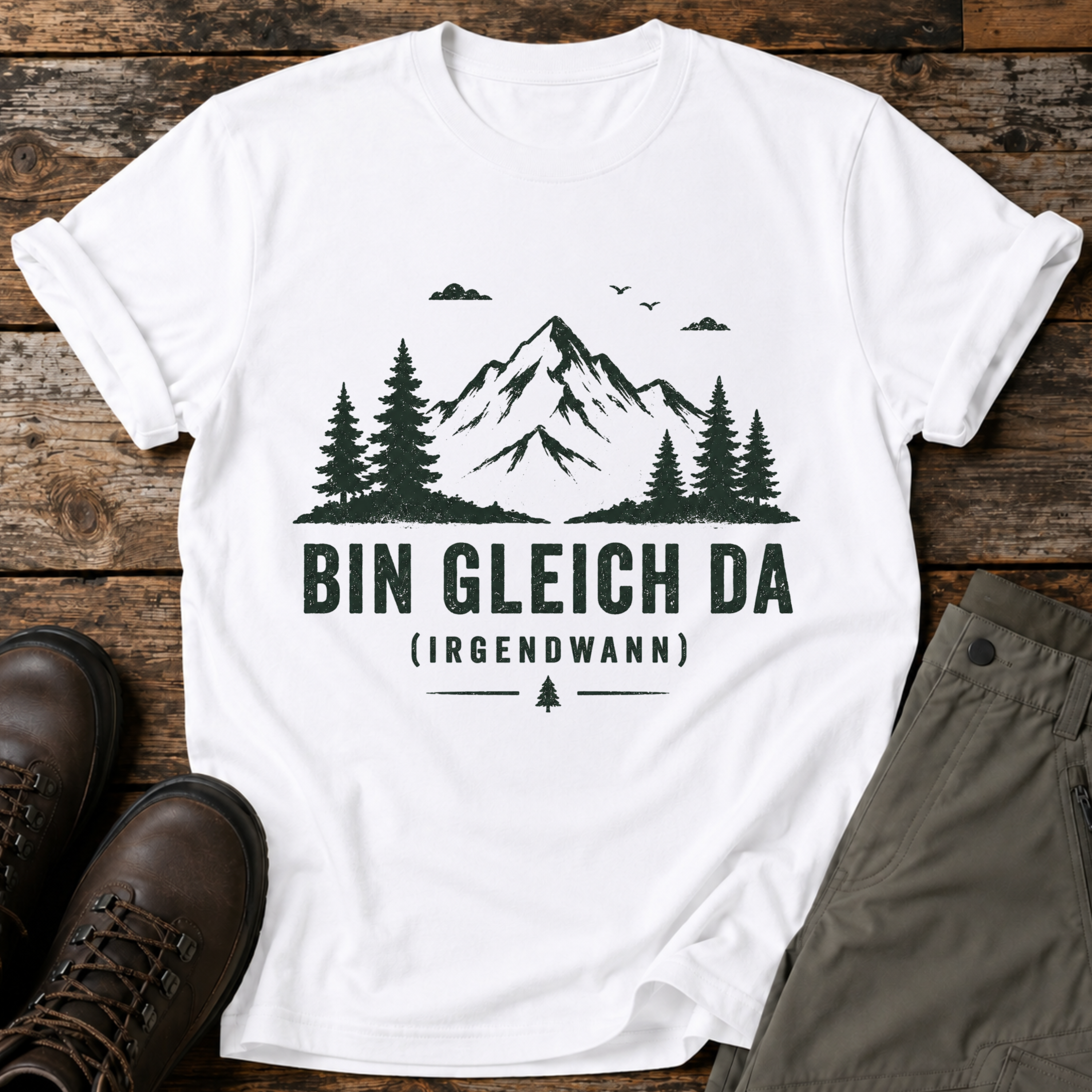Bin gleich da (irgendwann) T-shirt