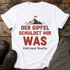 Der Gipfel schuldet mir was T-shirt