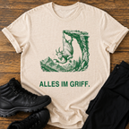Alles im Griff T-Shirt