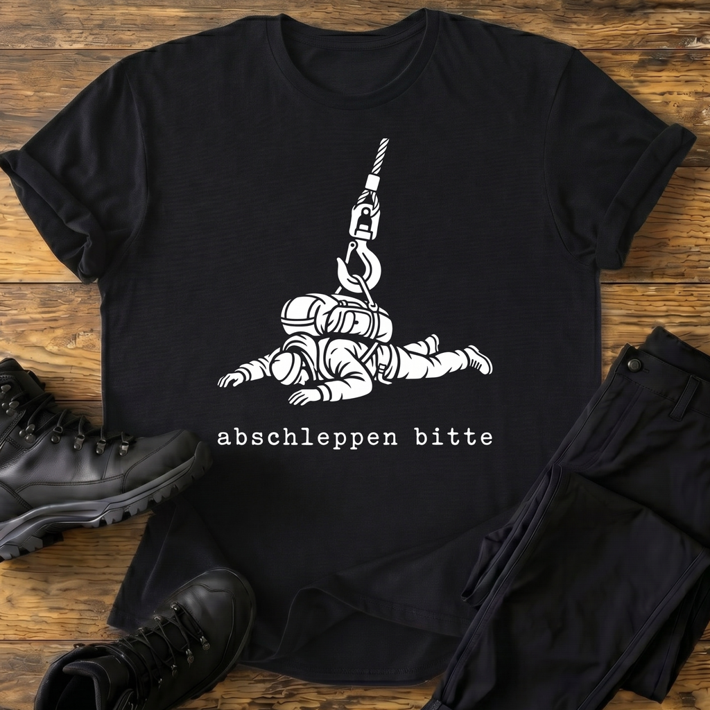Abschleppen bitte T-Shirt