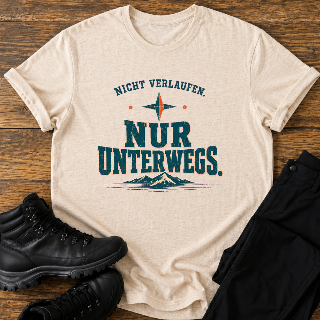 Nicht verlaufen T-Shirt