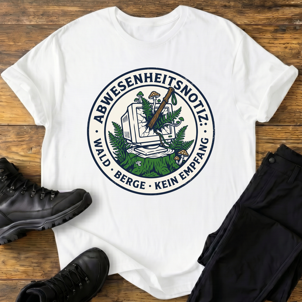 Abwesenheitsnotiz T-Shirt