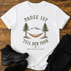 Die Pause ist Teil der Tour T-Shirt