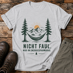 Nicht faul. nur im energiesparmodus T-shirt