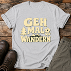 Geh mal wandern T-shirt