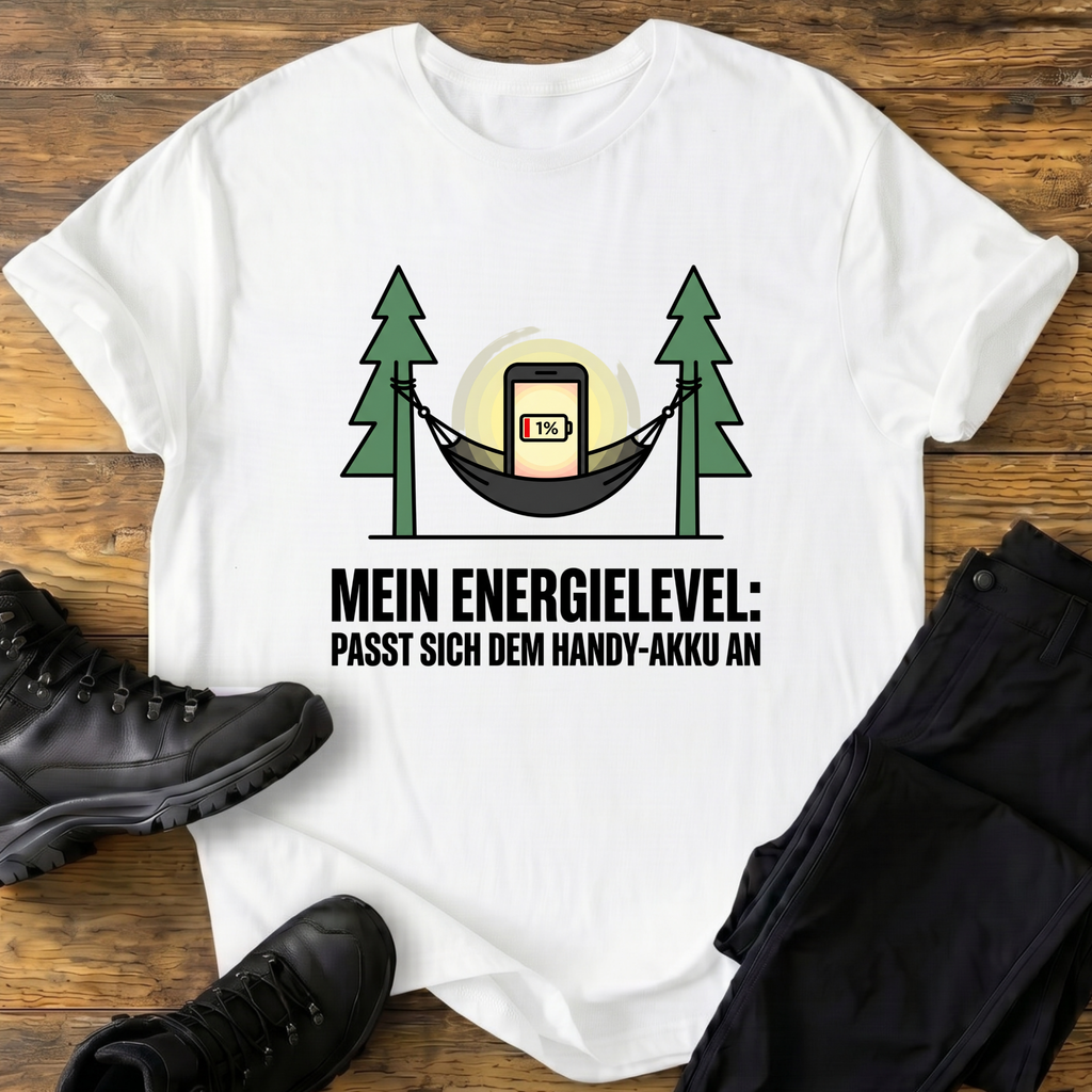 Mein Energielevel T-Shirt