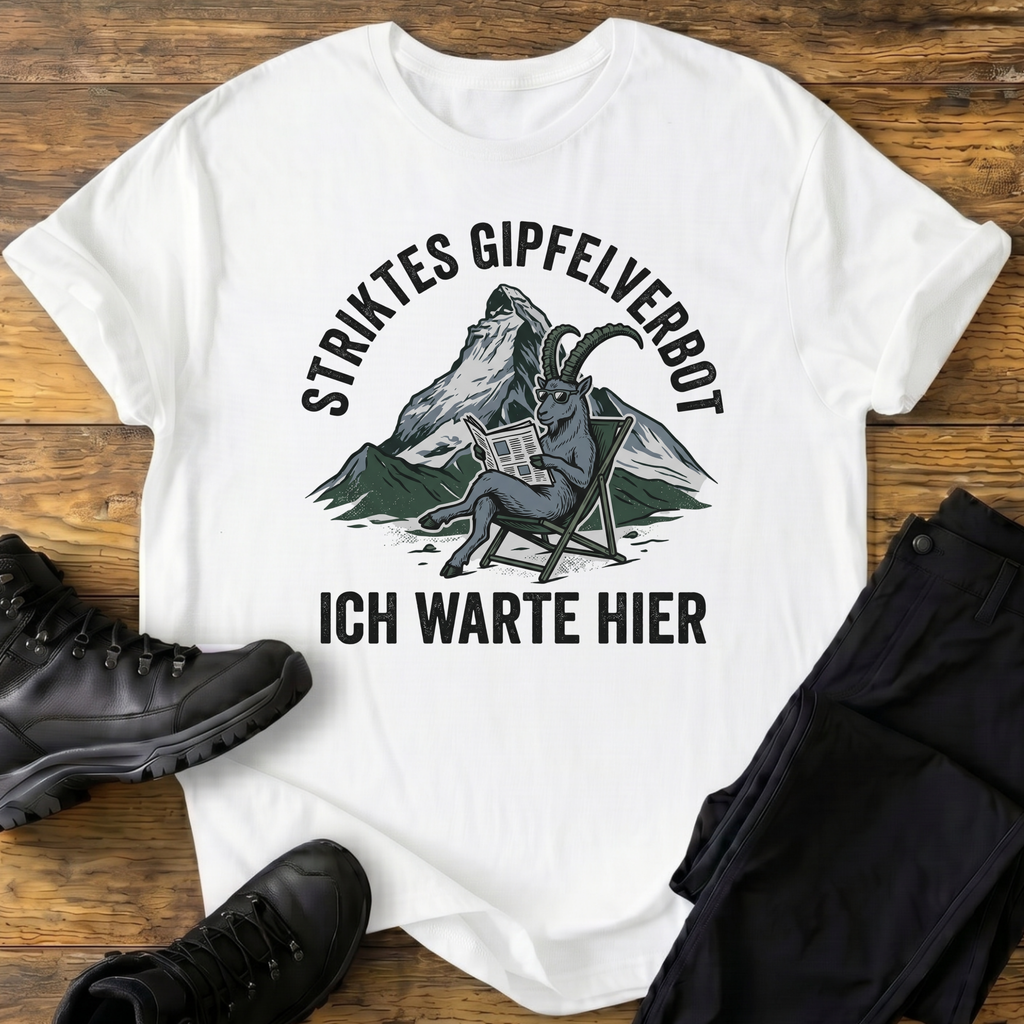 Striktes Gipfelverbot T-Shirt