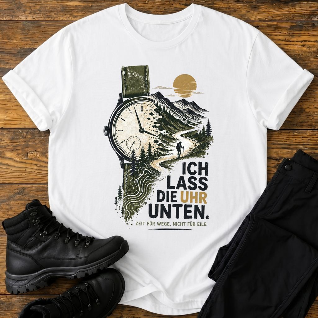 Ich lass die Uhr unten T-Shirt
