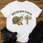 Noch 500 Meter T-Shirt