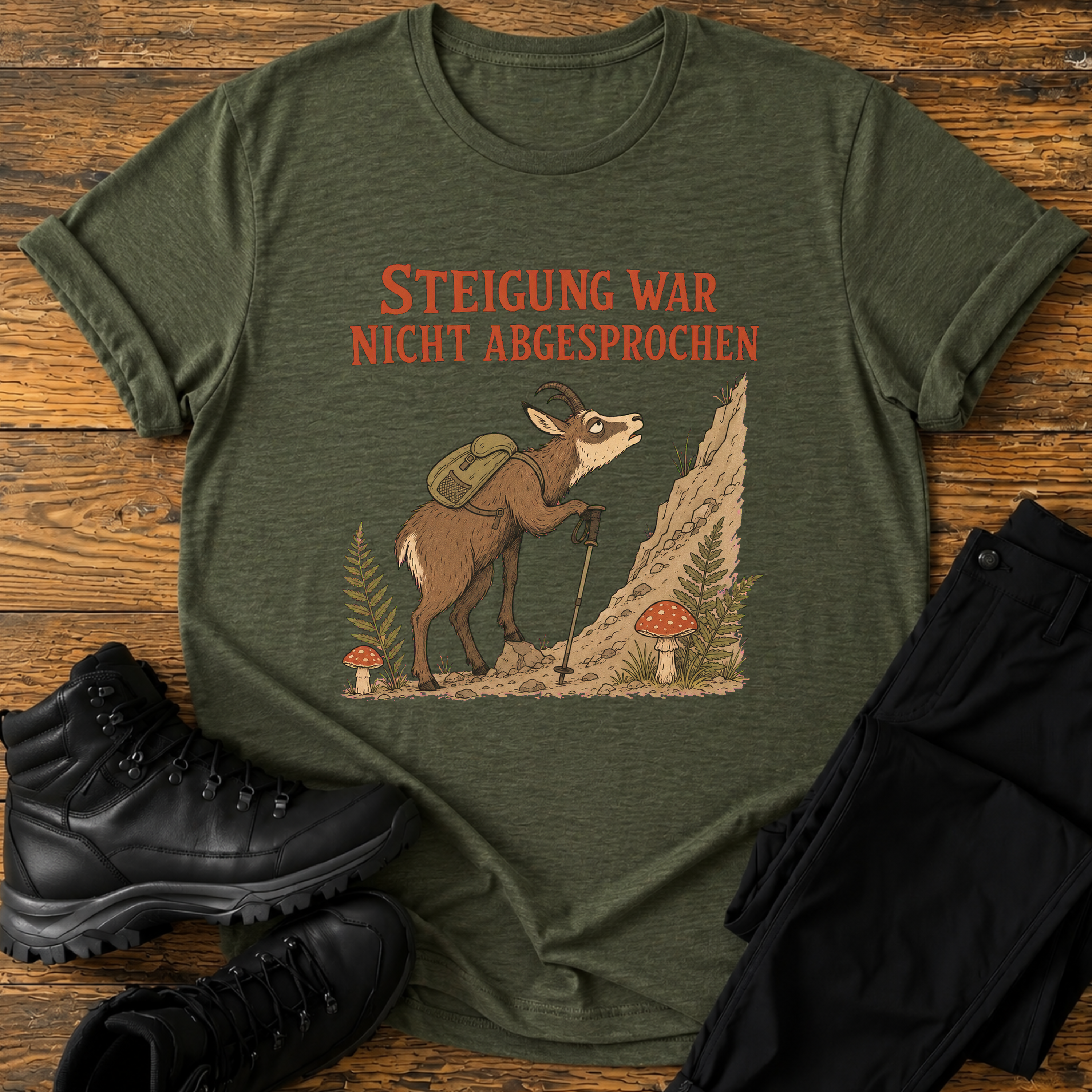 Steigung war nicht abgesprochen T-Shirt