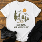 Kein Plan, nur Wanderlust T-Shirt