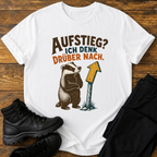 Aufstieg? Ich denk drüber nach T-Shirt