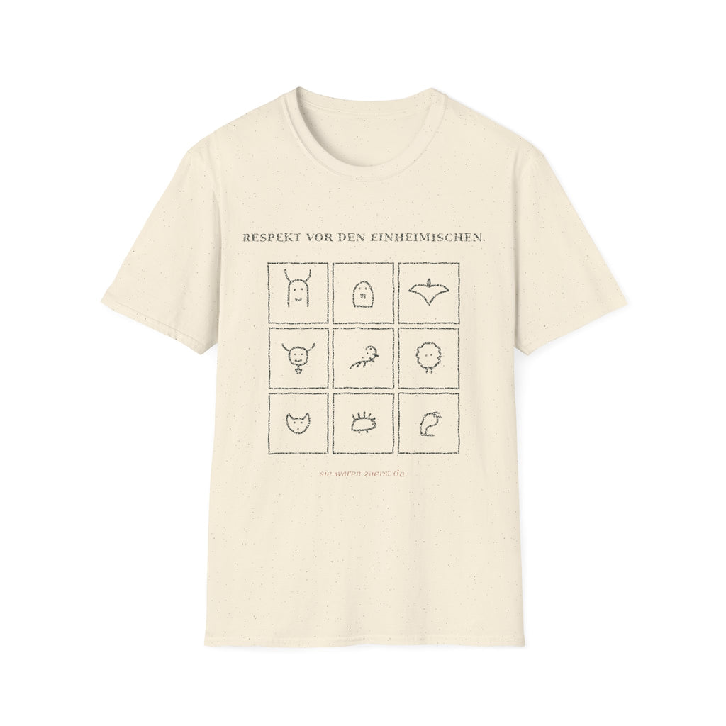 Respekt vor den Einheimischen T-Shirt