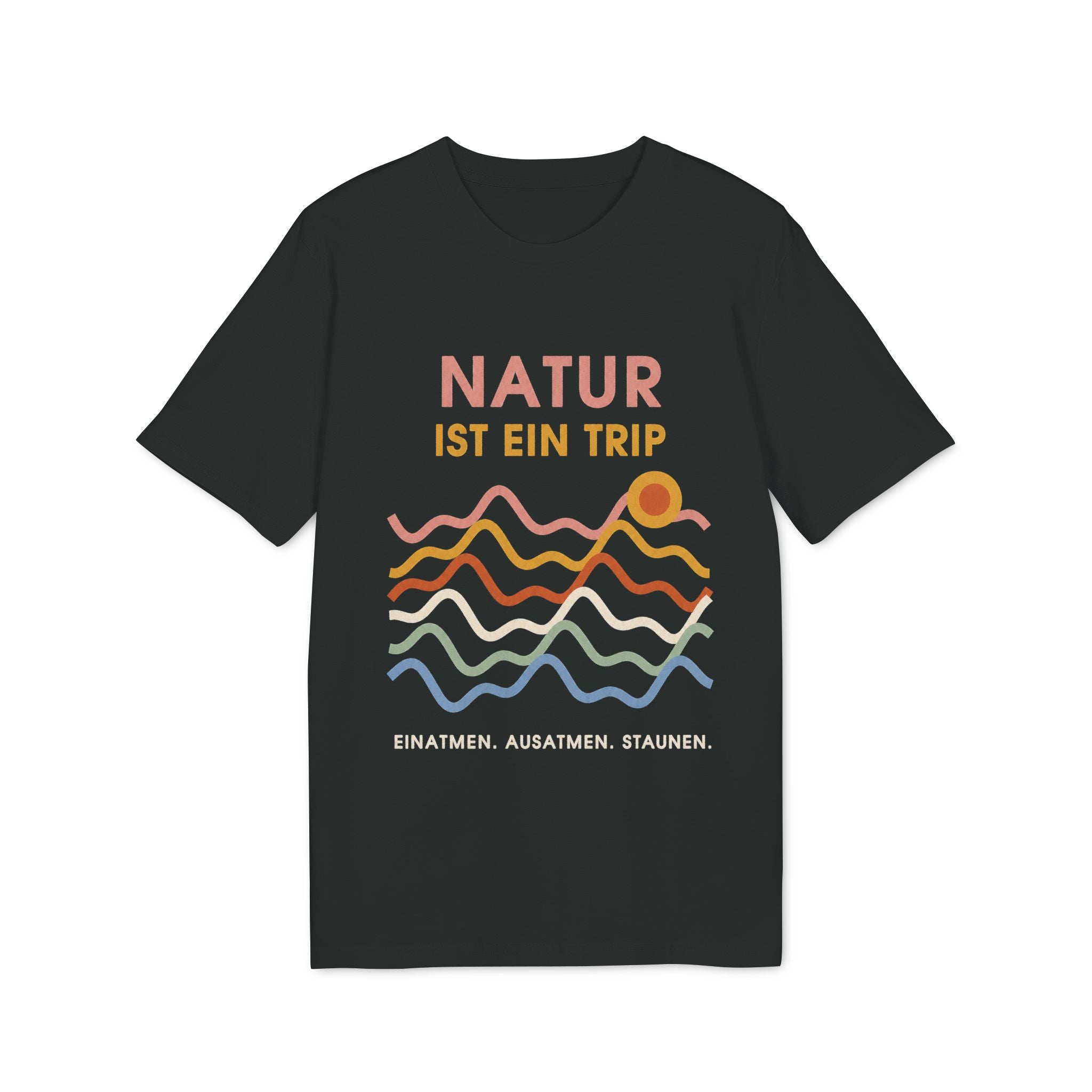 Natur ist ein Trip T-shirt