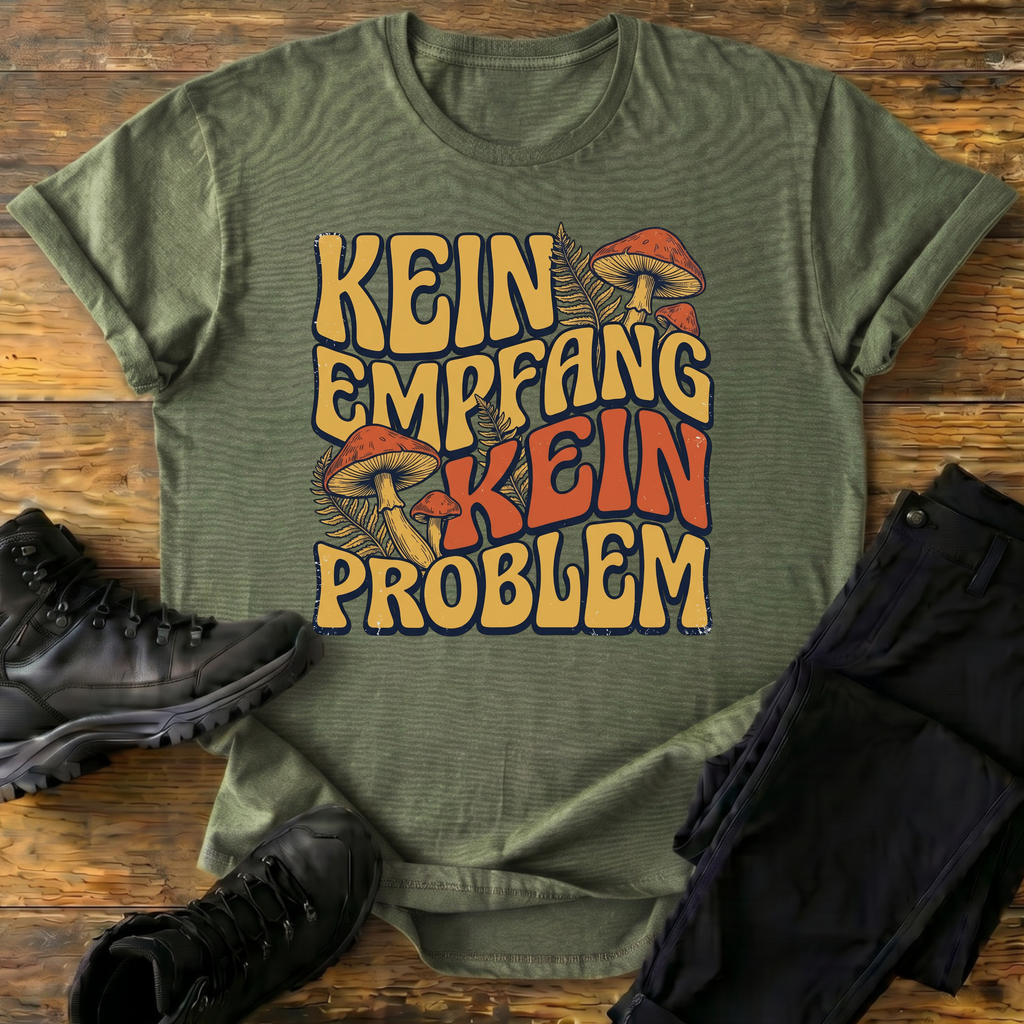 Kein Empfang T-Shirt