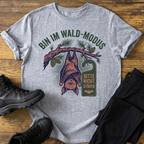 Bin im Waldmodus T-Shirt