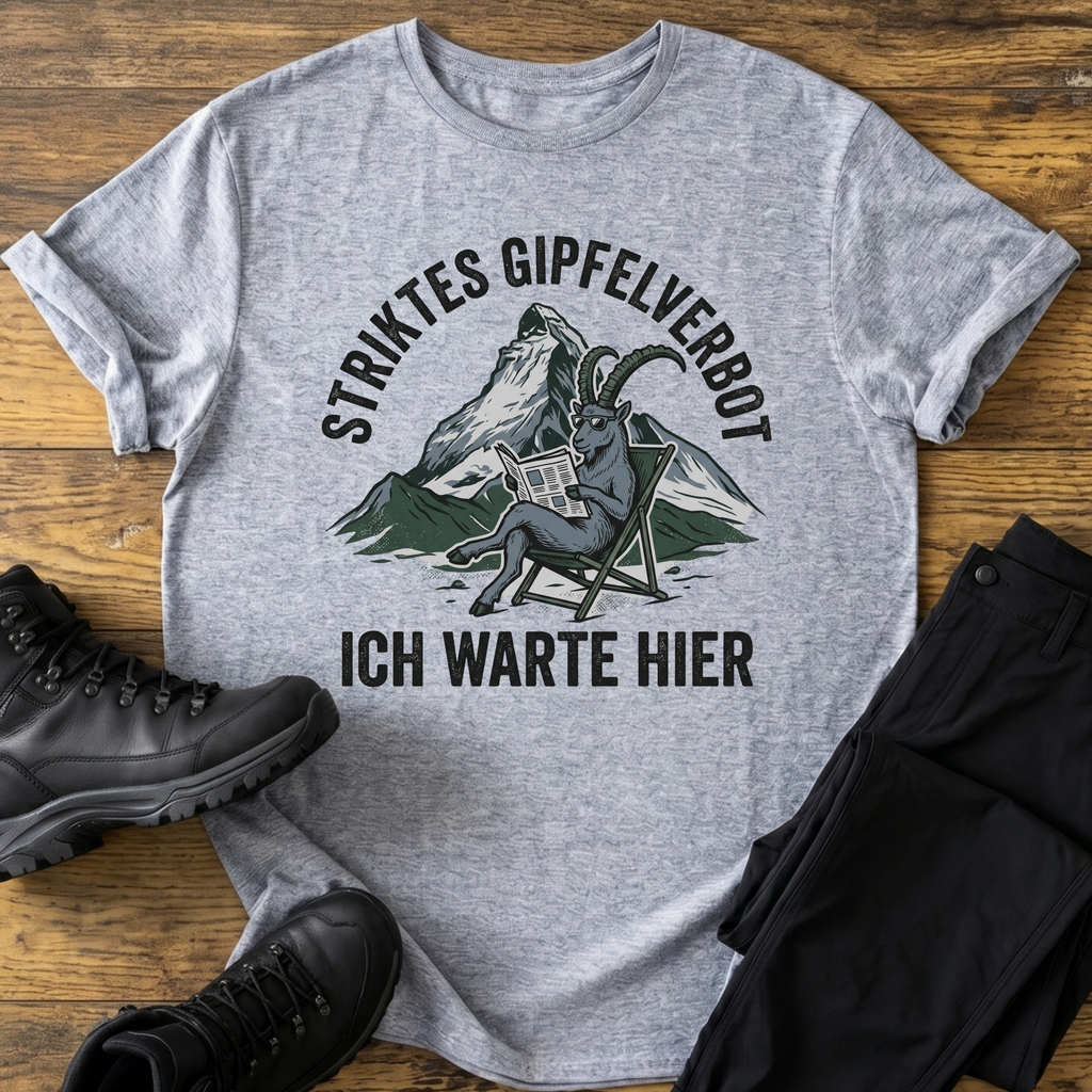 Striktes Gipfelverbot T-Shirt