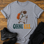 ohne eile T-Shirt